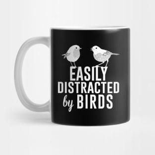 Easily Distracted by Birds Cute Mug